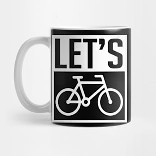 Let's bike Mug